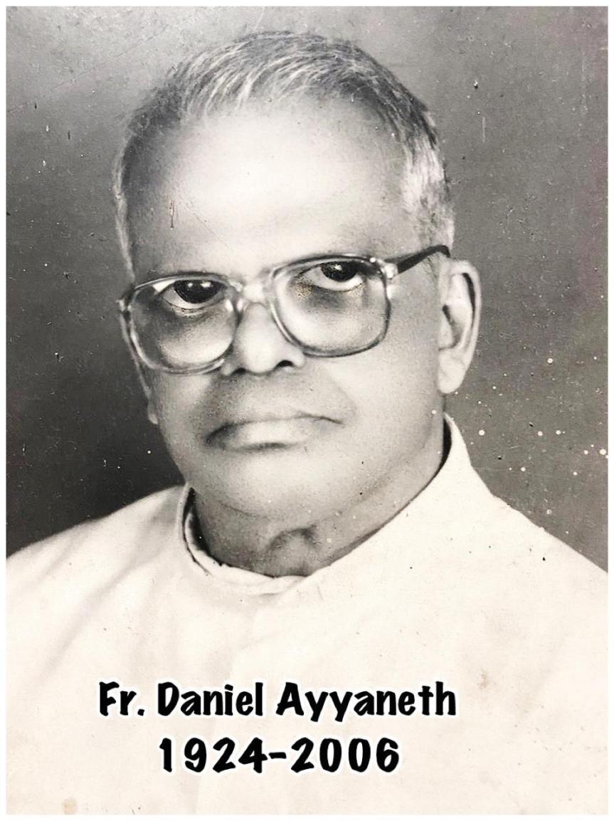 Rev. Fr Daniel Ayyaneth (1924-2006)