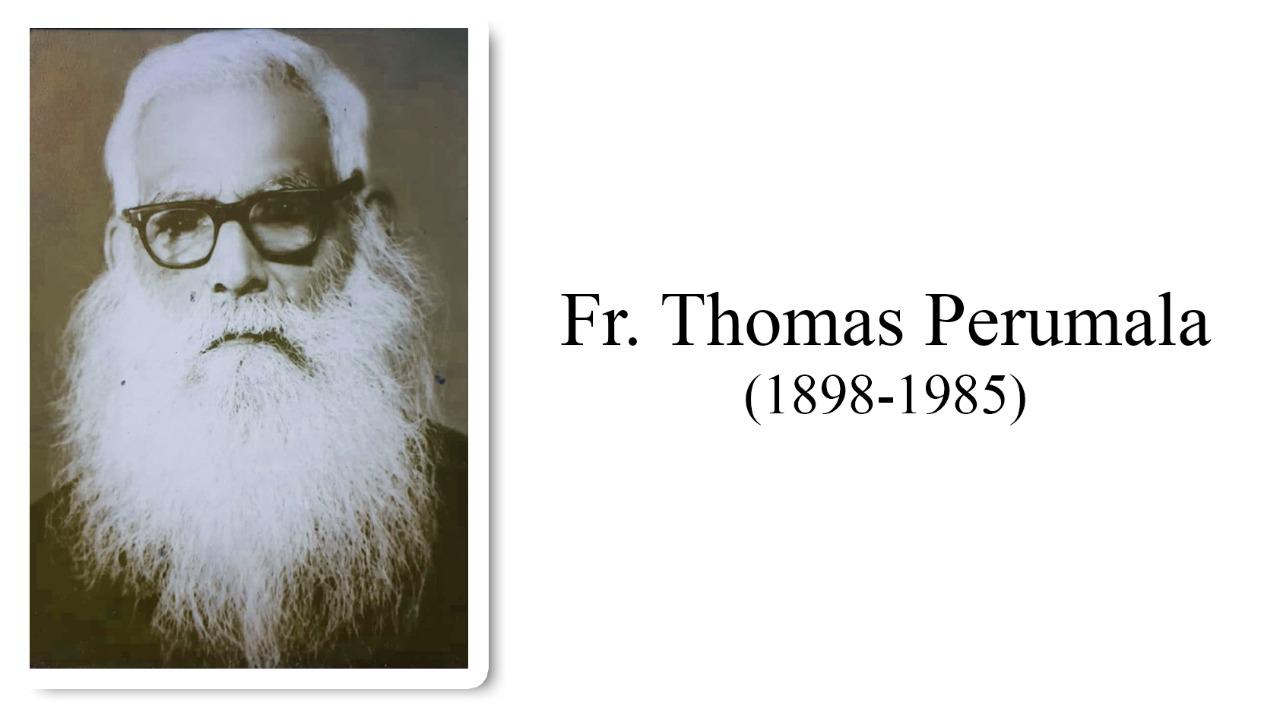 Rev. Fr Thomas Perumala (1898-1985)