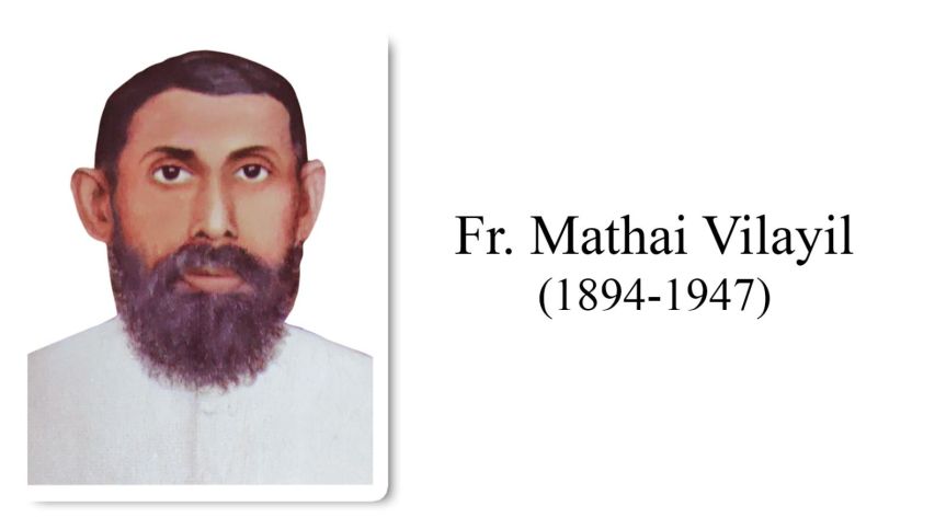 Rev. Fr Mathai Vilayil (1894-1947)